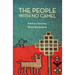 The People With No Camel: Based On A True Story