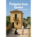 Folktales from Greece: A Treasury of Delights (World Folklore Series)