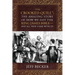 "The Crooked Quill": The Amazing Story of How We Got The King James Bible -And All That Came With It!