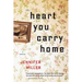The Heart You Carry Home