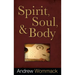 Spirit, Soul & Body