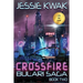 Crossfire: The Bulari Saga (Large Print Edition)