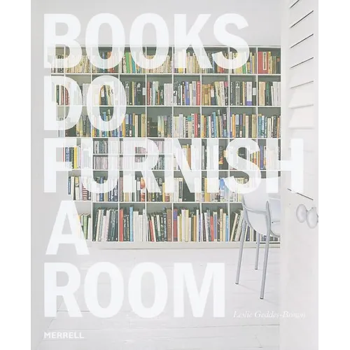 Books Do Furnish a Room