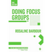 Doing Focus Groups