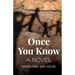 Once You Know