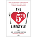 The 5 Ch Lifestyle: Lower Your Cholesterol Without Medication, Reduce Your Risk of Heart Attack and Achieve Long-Term Wellness
