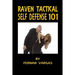 Raven Tactical: Self defense 101