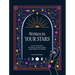 Written in Your Stars: Use Your Saturn Return, Pluto Square, and Other Planetary Cycles to Become Your Best Self