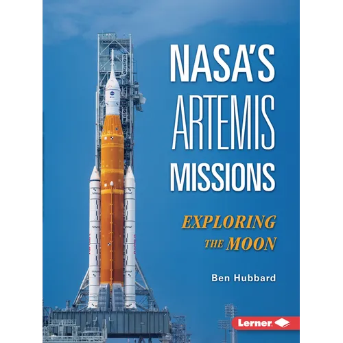 Nasa's Artemis Missions: Exploring the Moon