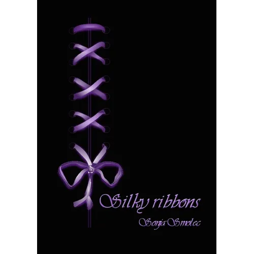 Silky ribbons