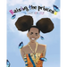 Raising The Princess: to love herself