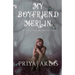 My Boyfriend Merlin