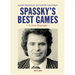 Spassky's Best Games: A Chess Biography