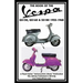 Book of the Vespa Gs150, Gs160 & Ss180 1955-1968
