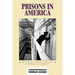 Prisons in America: A Reference Handbook