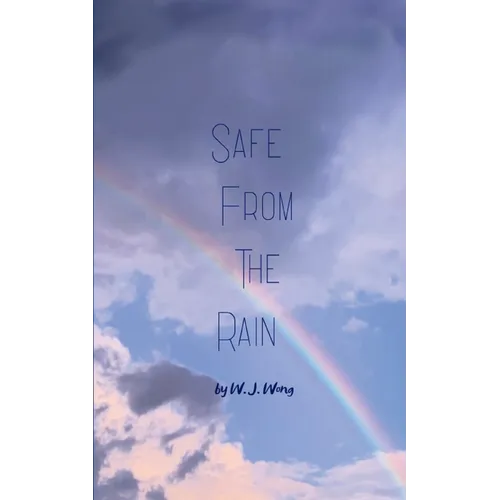 Safe From the Rain