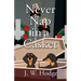 Never Nap in a Casket