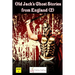 Old Jack's Ghost Stories from England (2)