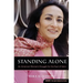 Standing Alone: An American Woman's Struggle for the Soul of Islam