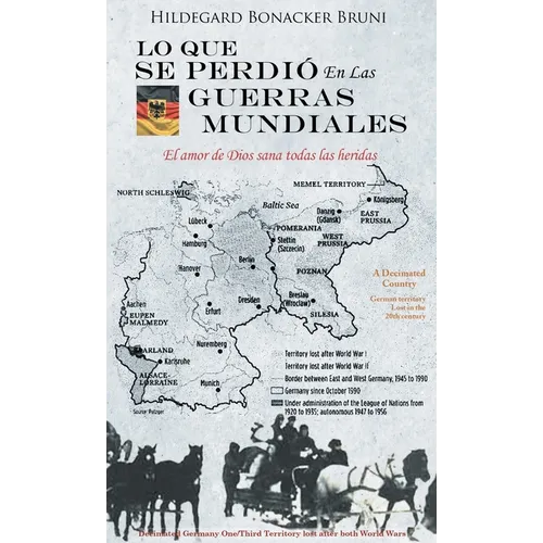 Lo Que Se Perdió En Las Guerras Mundiales
