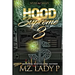 Hood Supreme 3