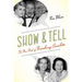 Show and Tell: The New Book of Broadway Anecdotes
