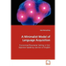 A Minimalist Model of Language Acquisition