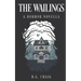 The Wailings: A Horror Novella