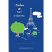 Tinker et Moi: Un voyage à Paris
