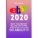 eBay 2020: Why You're Not Selling Anything, and What You Can Do About It