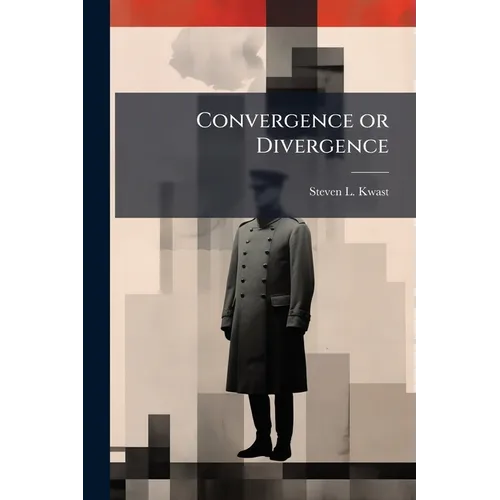 Convergence or Divergence - Paperback