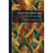 Keats's Shakespeare: A Descriptive Study Based on New Material