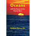 Oceans: and the Future of the Human Race