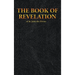 THE BOOK OF REVELATION of St. John the Divine