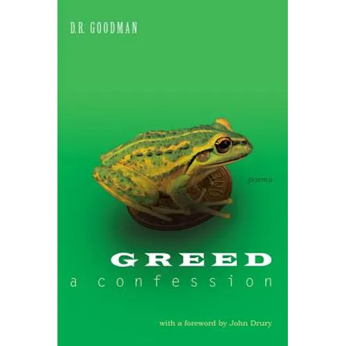 Greed: A Confession