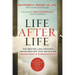 Life After Life: The Bestselling Original Investigation That Revealed Near-Death Experiences