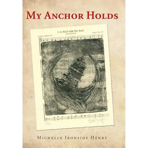 My Anchor Holds