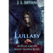 Lullaby: (Ellie Jordan, Ghost Trapper Book 7)