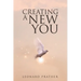 Creating a New You!