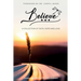 Believe...