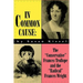 In Common Cause: The "Conservative" Frances Trollope and the "Radical" Frances Wright