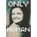Only Human