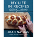 My Life in Recipes: Food, Family, and Memories
