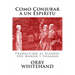 Como Conjurar a un Espiritu