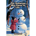 The Snowman Who Came to Life