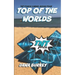 Top Of The Worlds