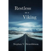 Restless as a Viking