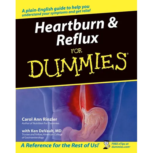 Heartburn & Reflux for Dummies