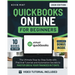 QuickBooks Online for Beginners [10 Books in 1]: The Ultimate Step-by-Step Guide with Practical Tutorials and Automation Secrets to Master QBO & Your