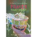 Prayer That Must: The Power of Conversational Prayer